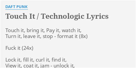 Daft Punk – Touch It / Technologic Lyrics .